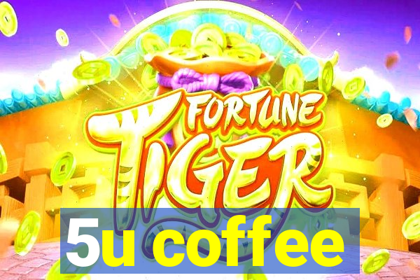 5u coffee